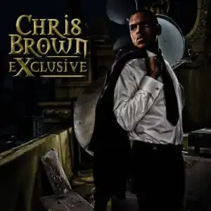 Chris Brown - Down Ft. Kanye West